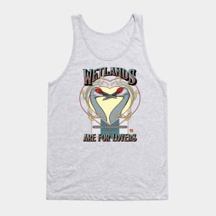 Wetlands are for Lovers - Mated Sandhill Cranes Tank Top